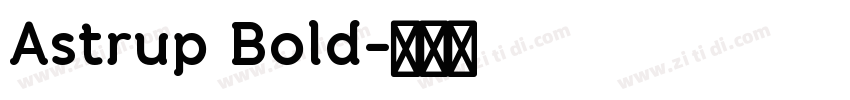 Astrup Bold字体转换